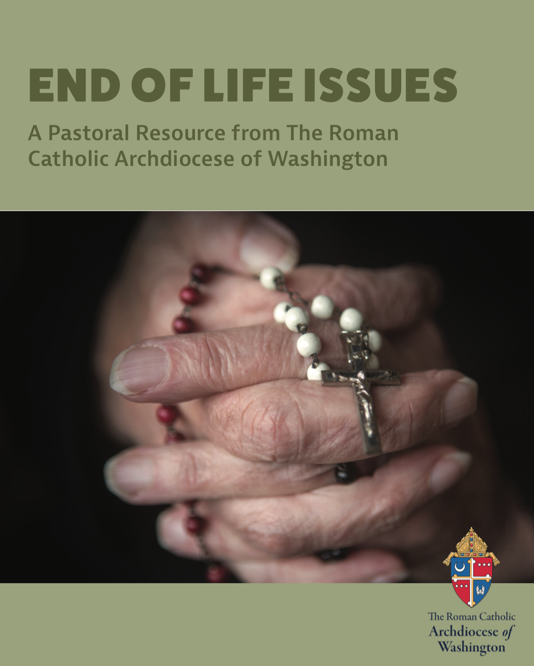 End of Life Issues pastoral resource