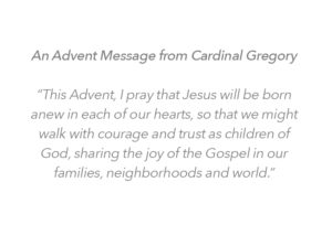 dvent Message from Cardinal Gregory