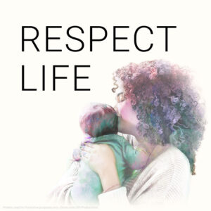 Respect Life 2023 Graphic