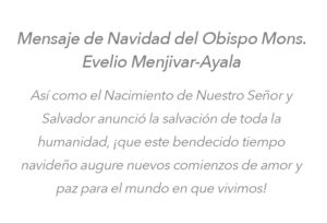 Mensaje de Navidad del Obispo Mons. Evelio Menjivar-Ayala