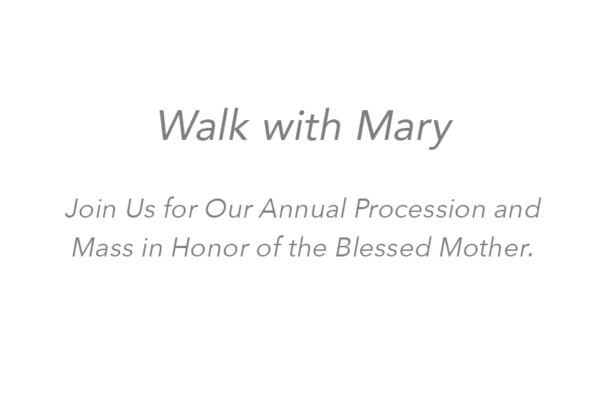 Walk with Mary