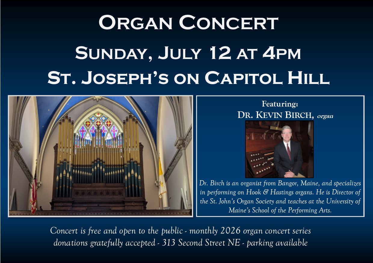 Saint Joseph’s on Capitol Hill Organ Concert Series